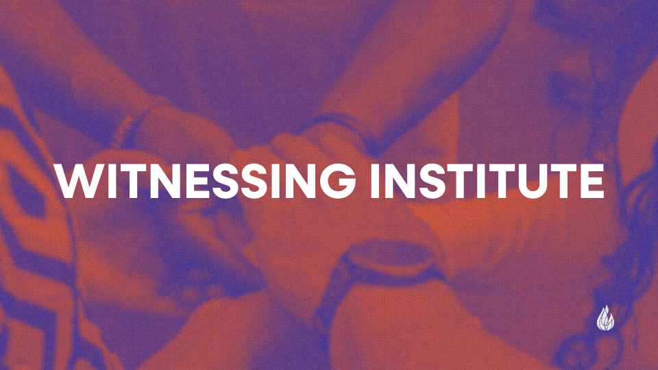 Witness Institute

Registration Open
